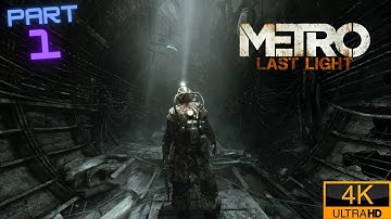 Metro 2033 Redux Last Light Full Walkthrough Part 1