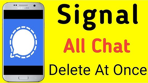how to delete all signal messages in one click | delete all signal chats at once
