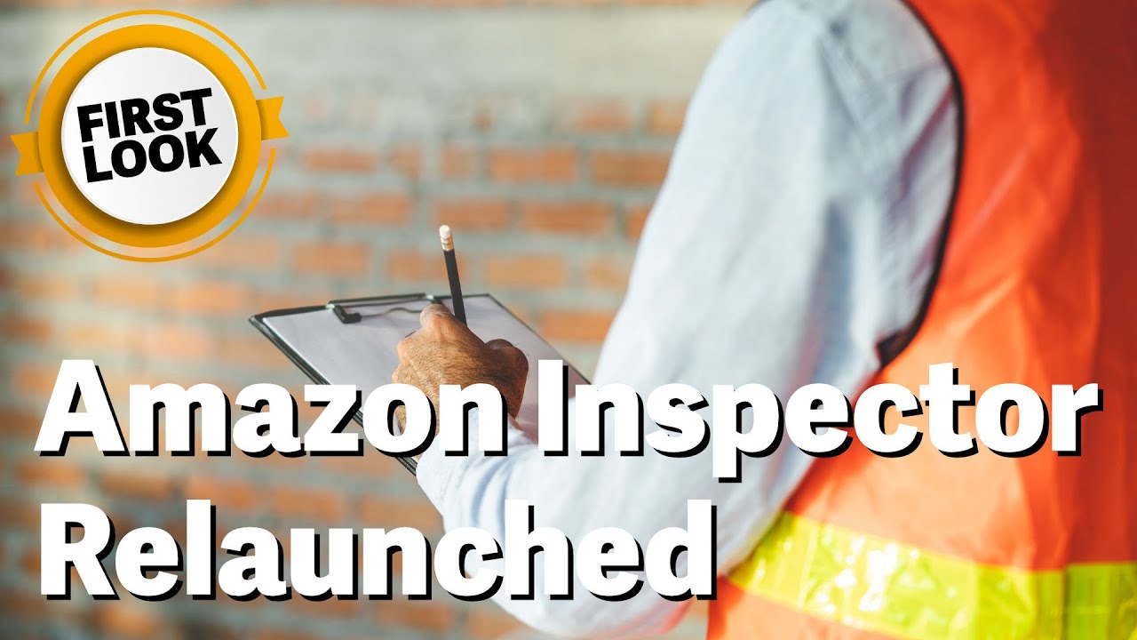 A First Look At The Brand New Amazon Inspector Marknca