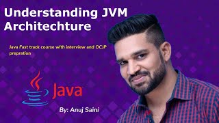 JVM Internals | JVM Architecture