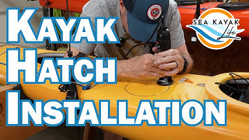 EP7 Kayak Hatch Installation