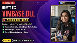 Fix vimbase.dll Game Error!
