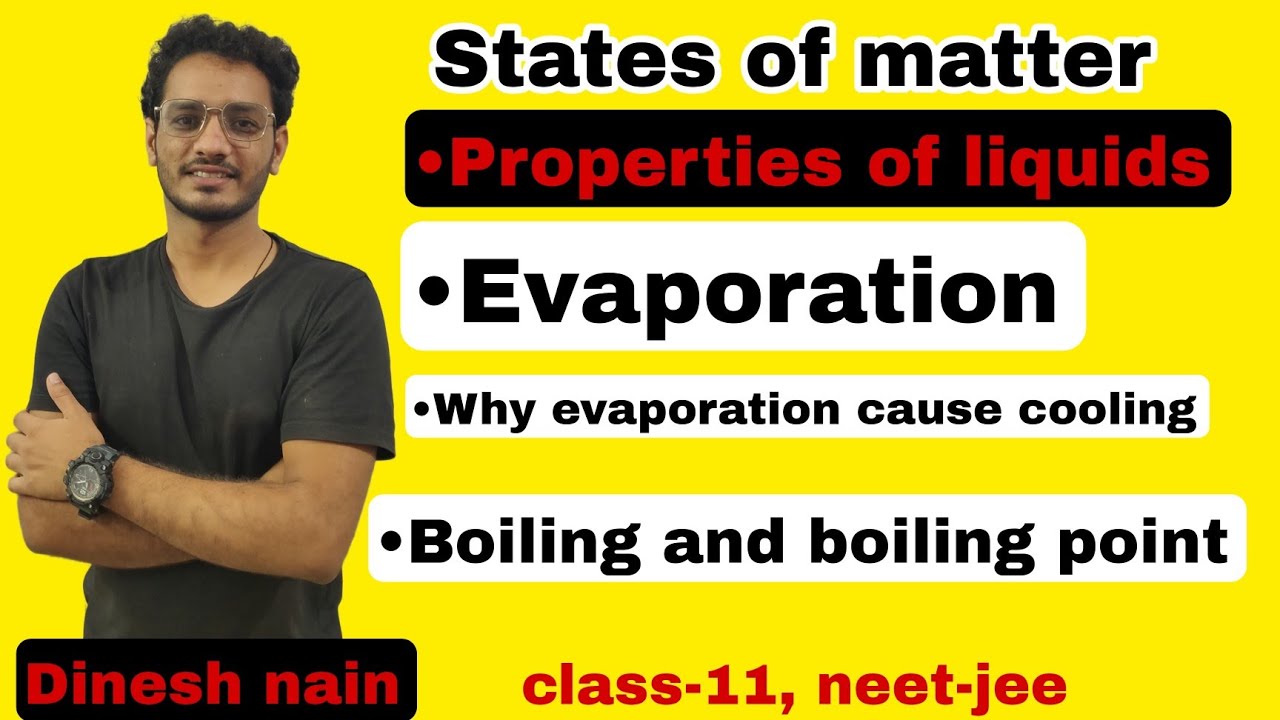 L10 Properties of liquids Evaporation Why evaporation cause