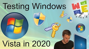 WINDOWS VISTA TESTEN IN 2020