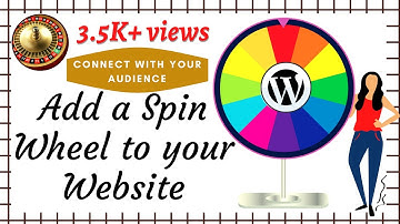 Create a custom Spin Wheel | Add Spin Wheel to WordPress | A-Z Blogging Series | Beginner Guide 2020