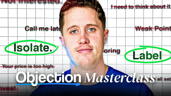 EVERY sales objection handled in 30 minutes (a MASTERCLASS)