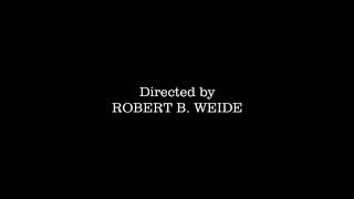 Directed by Robert B. Weide full