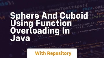 Sphere and cuboid using function overloading in java