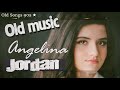 Best of Angelina Jordan ♪ Angelina Jordan All hit songs