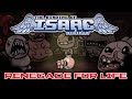 Renegade For Life: The Binding of Isaac - Rebirth