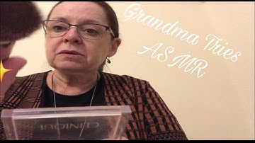 My First ASMR video (Grandma Tries ASMR) she’s rlly good😊