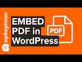 Embed PDFs on Your WordPress Site 📄