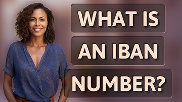 What is an IBAN number?