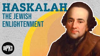 Haskalah: The Modern Shift That Divided Judaism | The Jewish Story | Unpacked