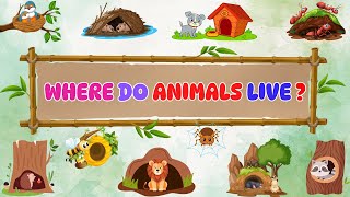 Animal Homes - Animal Habitats for kids with pictures, animal sounds and a Quiz #educationalvideo