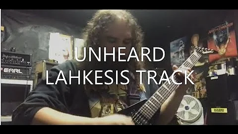 Unheard Lahkesis Track