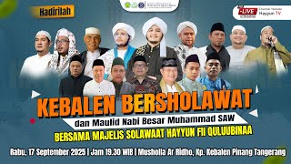 KEBALEN BERSHOLAWAT | Majelsi Sholawat Hayyun Fii Quluubinaa