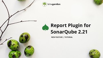 NEW FEATURE | Report Plugin for #SonarQube 2.21
