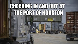 CHECKING IN AND OUT AT THE “POH” PORT OF HOUSTON: BAYPORT
