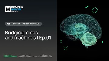Brain-Computer Interfaces: Engineering the Future of Neurotechnology | Part 1 | Mouser Electronics