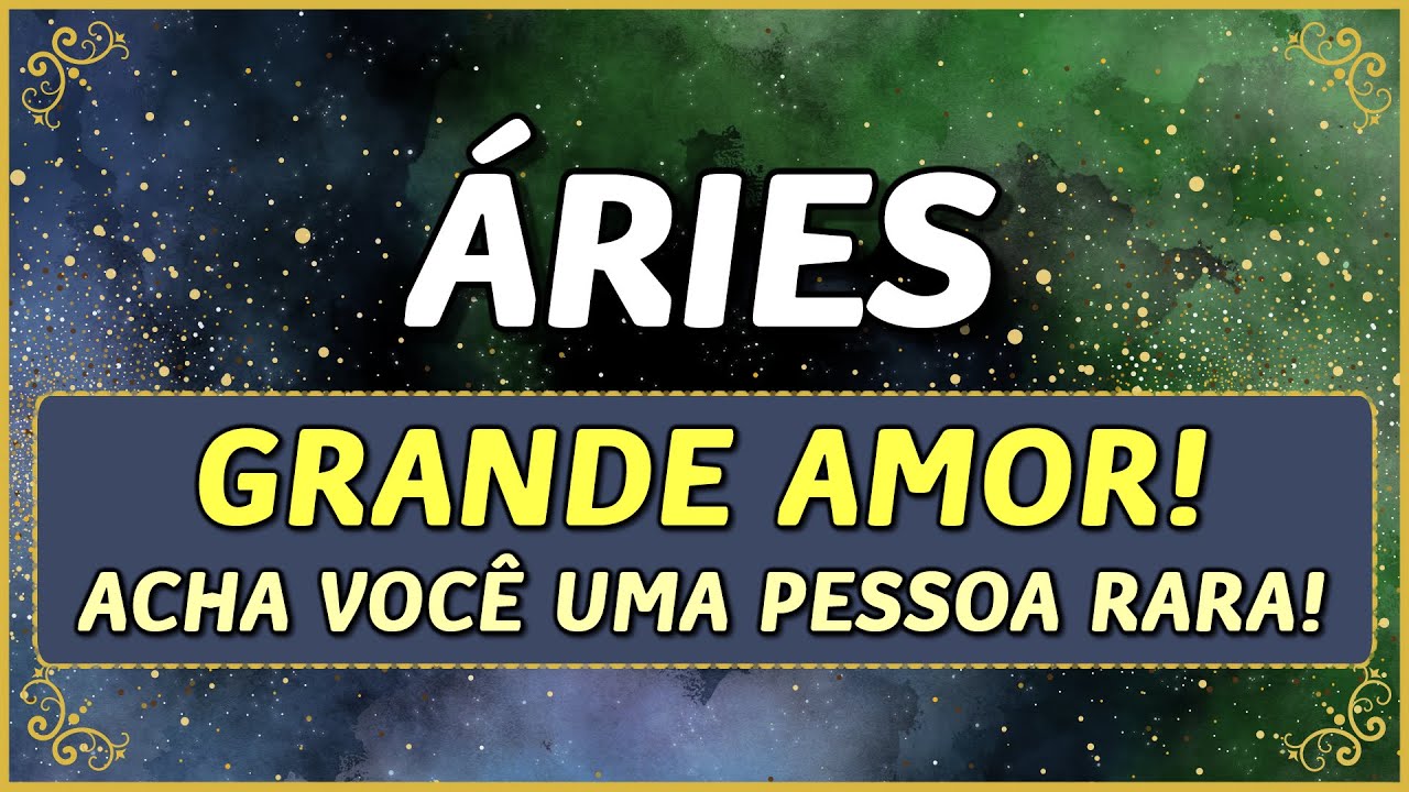 ÁRIES ♈ // GRANDE AMOR! 😍👩‍❤️‍👨💖- VEM NAMORO! 💖 - ALGUÉM TE ACHA UMA PESSOA RARA🙏💖