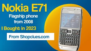 I Bought Nokia E71 in 2023 | still worth | Nokia e71 on shopclues |
