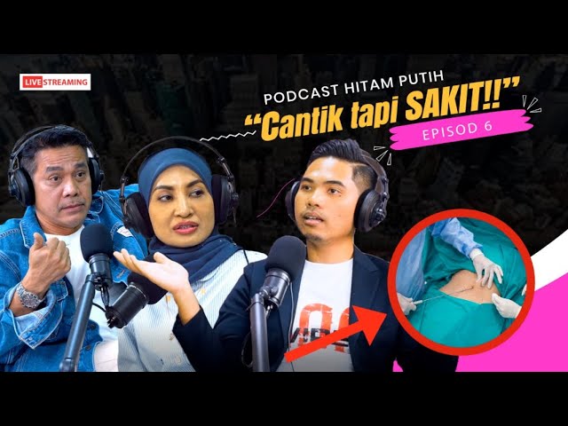 NAK CANTIK TAPI SEKSA DIRI - EP 6 [PODCAST HITAM PUTIH KEHIDUPAN] MUSIM 2 class=