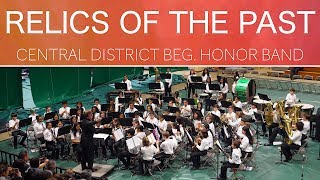 Relics of the Past | Beginning Honor Band | 2020 Central District PoHB