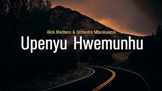 Alick Macheso – Upenyu hwemunhu