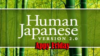 Appy Friday: Human Japanese ; A witty app with... 45 Chapters?! screenshot 2