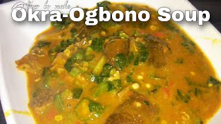 How to make OKRA OGBONO SOUP | Nigerian draw soup recipe