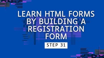 LEARN HTML FORMS BY BUILDING A REGISTRATION FORM STEP 31 #freecodecamp #learncss #registrationform