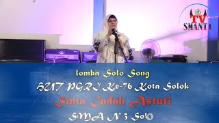 SOLO SONG DIRGAHAYU PGRI KE 76 KOTA SOLOK-SINTA INDAH ASTUTI-SMA NEGERI 3 SOLOK