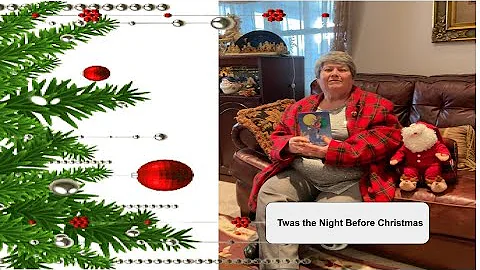 Twas the Night Before Christmas Read by Mrs. Rober...