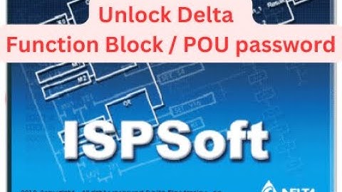 Bypass Delta PLC Function Block / POU Password Using ISPSoft