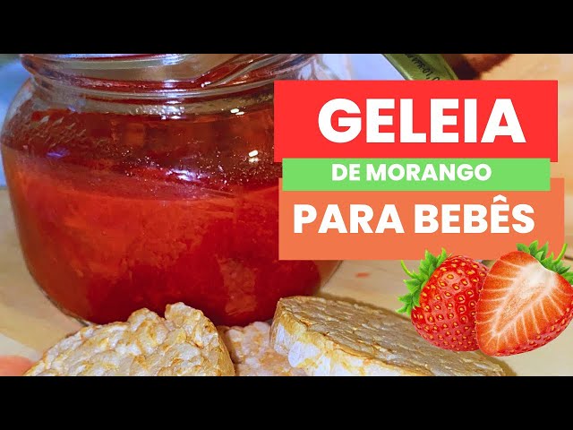 Papinha de Bebê - 🍓GELEIA DE MORANGO🍓 A partir de 8 meses