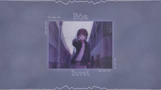 Bôa - Duvet (Slowed Down)