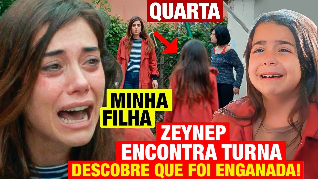 NOVELA MÃE: QUARTA 07/01 - ZEYNEP descobre que TURNA ESTÁ VIVA e faz 1 COISA IMPRESSIONANTE! Resumo
