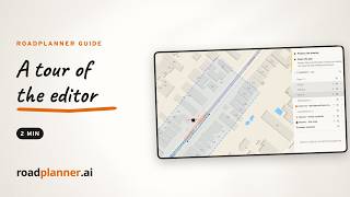 RoadPlanner.ai - A tour of the editor