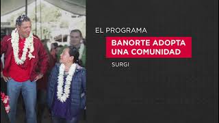 Banorte Adopta una Comunidad - Sismos de 2017: Carlos Hank González