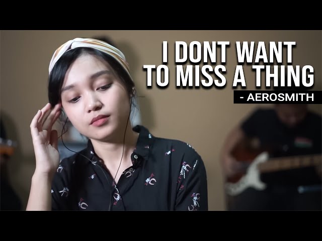 Aerosmith - I Don't Want to Miss a Thing cover Remember Entertainment class=