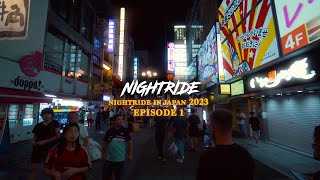 WE MADE IT TO JAPAN | NIGHTRIDE in Japan EP 1