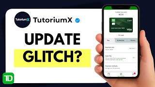 How to Fix TD Bank App After Update Not Working
