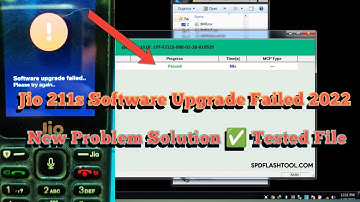 Jio 211s Software Upgrade Failed Solution✅ Tested Flash File With Tool Spd ✅