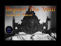 Beyond the wall by ambrose bierce horror audiobook nightshade audio