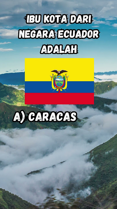 ibu kota dari negara Ecuador adalah? #short #kuis #ibukota #negara #ecuador