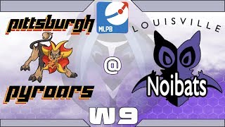 MLPB Season 4 Week 9 - Pittsburgh Pyroars vs. Louisville Noibats