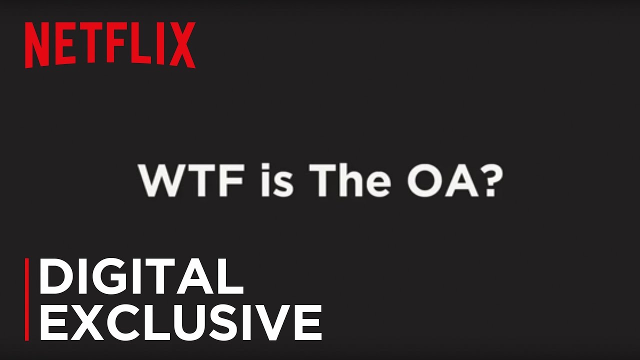 The Oa Official Trailer Hd Netflix Youtube
