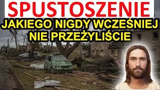 Orędzie Przyszłości - PRZYJDZIE TO NICZYM BŁYSKAWICA. Czasy Ostateczne. Jezus do Luz de Maria