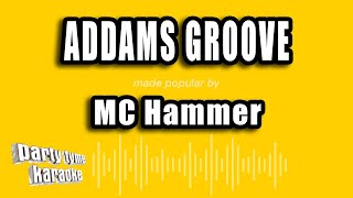MC Hammer - Addams Groove (Karaoke Version)
